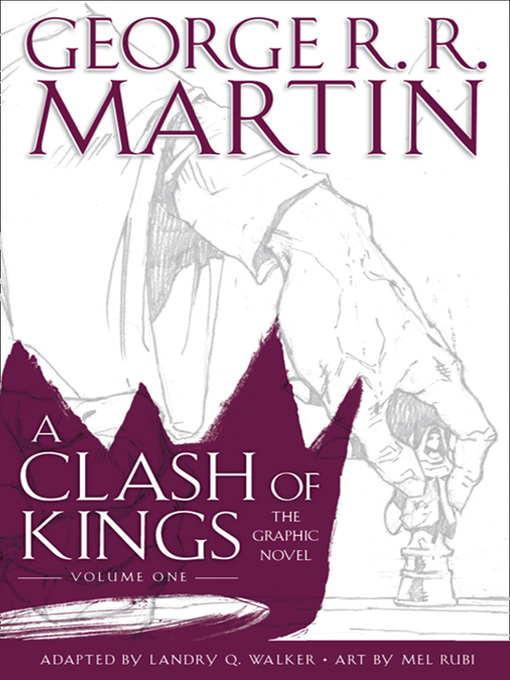 Title details for A Clash of Kings, Volume 1 by George R.R. Martin - Available